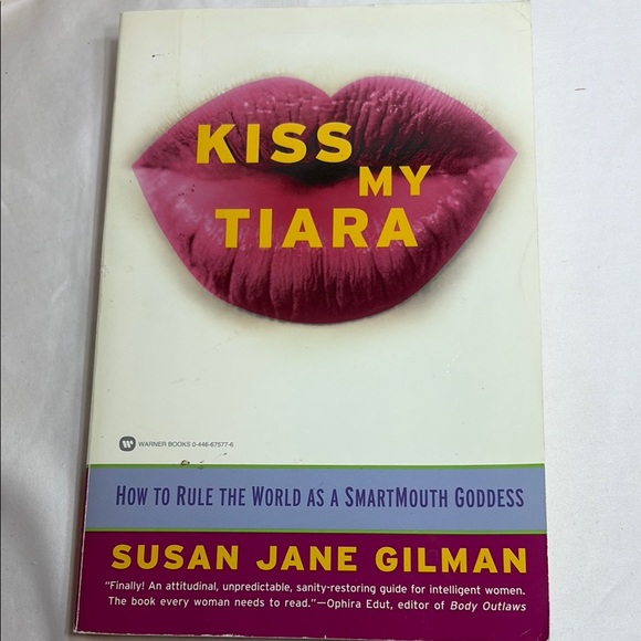 Kiss My Tiara Book by Susan Jane Gilman - Picture 1 of 2